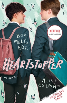 Heartstopper Volume 1: The bestselling graphic novel, now on Netflix! - Oseman, Alice