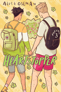 Heartstopper: Volume 3: A Graphic Novel (Heartstopper #3): Volume 3