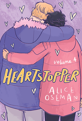Heartstopper: Volume 4: A Graphic Novel: Volume 4 - Oseman, Alice (Illustrator)