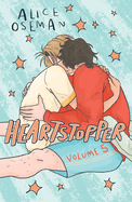 Heartstopper Volume 5: INSTANT NUMBER ONE BESTSELLER - the graphic novel series now on Netflix!