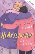 Heartstopper Volume Four: The million-copy bestselling series, now on Netflix!