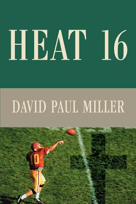 Heat 16 - Miller, David Paul