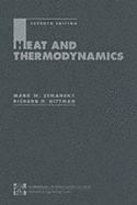 Heat and Thermodynamics: An Intermediate Textbook - Zemansky, Mark W., and Dittman, Richard H.