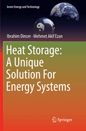 Heat Storage: A Unique Solution for Energy Systems
