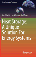 Heat Storage: A Unique Solution for Energy Systems