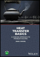 Heat Transfer Basics: A Concise Approach to Problem Solving