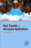 Heat Transfer in Aerospace Applications