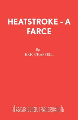 Heatstroke - Chappell, Eric