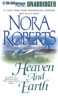Heaven and Earth - Roberts, Nora, and Burr, Sandra (Read by)
