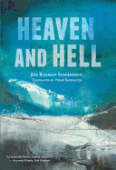 Heaven and Hell - Stefansson, Jon Kalman