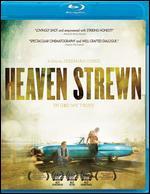 Heaven Strewn [Blu-ray]