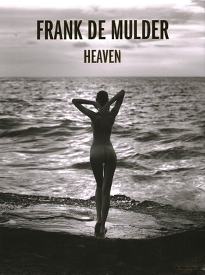 Heaven - Mulder, Frank de (Photographer)