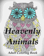 Heavenly Animals Coloring Book: Adult Coloring Book for Relax