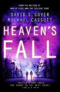 Heaven's Fall: The dramatic conclusion to this heart-racing near-future trilogy