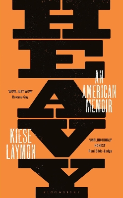 Heavy: An American Memoir - Laymon, Kiese