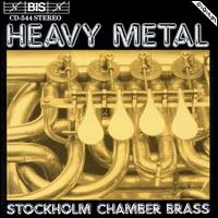 Heavy Metal - Stockholm Chamber Brass (brass ensemble)