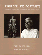 Heber Springs Portraits: Continuity and Change in the World Disfarmer Photographed