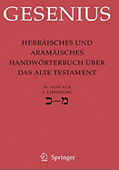 Hebr?isches Und Aram?isches Handwrterbuch ?ber Das Alte Testament: 3. Lieferung Kaf - Mem