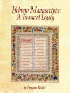 Hebrew Manuscripts: A Treasured Legacy
