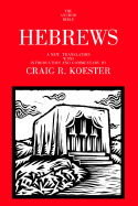 Hebrews: A New Translation with Introduction and Commentary