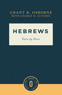 Hebrews Verse by Verse: Verse by Verse