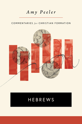Hebrews - Peeler, Amy