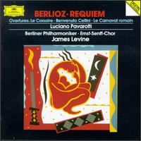 Hector Berlioz: Requiem Op. 5/3 Overtures - Luciano Pavarotti (tenor); Ernst Senff Chor Berlin (choir, chorus); Berlin Philharmonic Orchestra; James Levine (conductor)