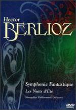 Hector Berlioz: Symphonie Fantastique/Les Nuits d'Ete