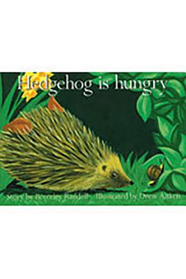 Hedgehog Is Hungry: Individual Student Edition Red (Levels 3-5) - Randell
