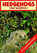 Hedgehogs - Morris, Pat, and Morris, Patrick A