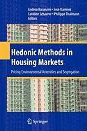 Hedonic Methods in Housing Markets: Pricing Environmental Amenities and Segregation