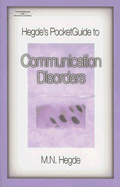 Hegde's PocketGuide to Communication Disorders - Hegde, M N