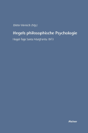 Hegels Philosophische Psychologie