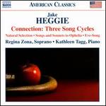 Heggie: Connection - Three Song Cycles