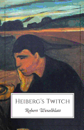 Heiberg's Twitch