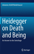 Heidegger on Death and Being: An Answer to the Seinsfrage