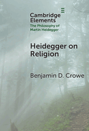 Heidegger on Religion