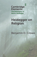 Heidegger on Religion