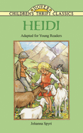 Heidi: Adapted for Young Readers