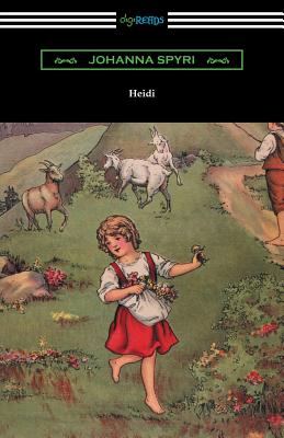 Heidi (Illustrated by Alice Carsey) - Spyri, Johanna