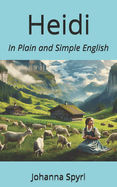Heidi: In Plain English