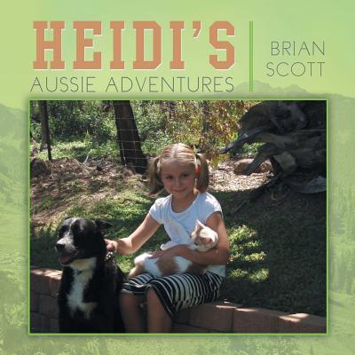 Heidi's Aussie Adventures - Scott, Brian