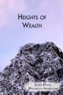 Heights of Wealth