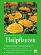 Heilpflanzen - Pahlow, Mannfried