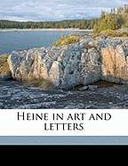 Heine in Art and Letters