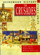 Heinemann History Study Units: Student Book. the Crusades