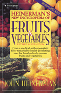 Heinermans Encyclopedia of Fruits and Vegetables and Herbs