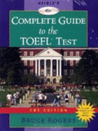 Heinle & Heinle's Complete Guide to the TOEFL Test, CBT Edition