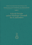 Heinrich Deichsler und die N?rnberger Chronistik des 15. Jahrhunderts