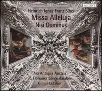 Heinrich Ignaz Franz Biber: Missa Alleluja; Nisi Dominus - Ars Antiqua Austria; Erich Traxler (organ); Gerhard Kenda (bass); Gunar Letzbor (violin); Hubert Hoffmann (theorbo);...